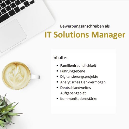 Bewerbungsanschreiben als IT Solutions Manager
