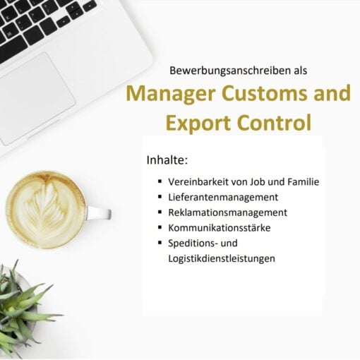 Bewerbungsanschreiben als Manager Customs and Export Control